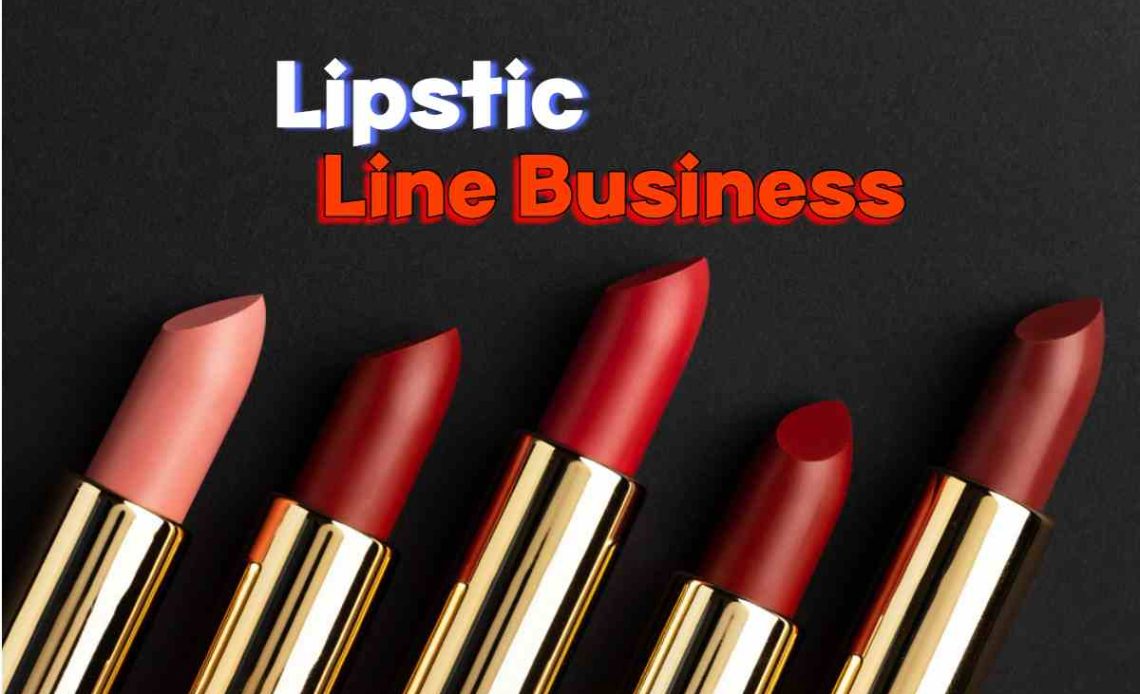 Lipstick Line Business