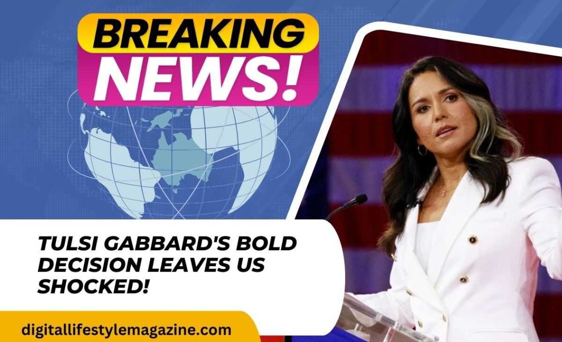 Tulsi Gabbard's Bold Decision Leaves US Shocked! 